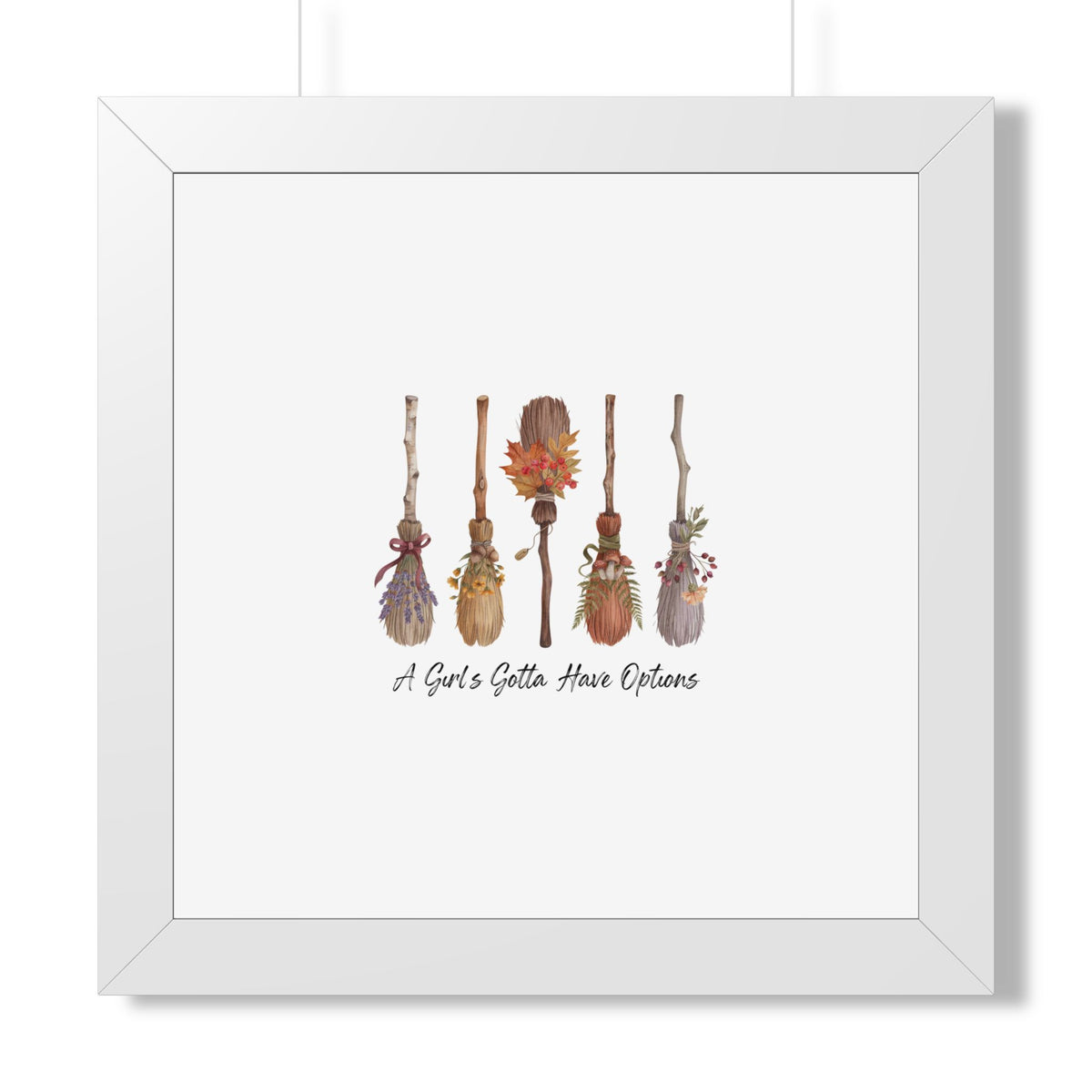 Framed Poster — "A Girl's Gotta Have Options" Floral Brooms Wall Art