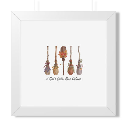 Framed Poster — "A Girl's Gotta Have Options" Floral Brooms Wall Art