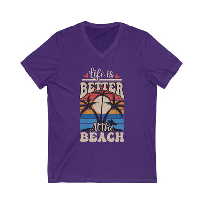 Life Is Better At The Beach Shirt