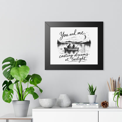 Framed Poster — “You and Me, Casting Dreams at Twilight” Lake Fishing Wall Art