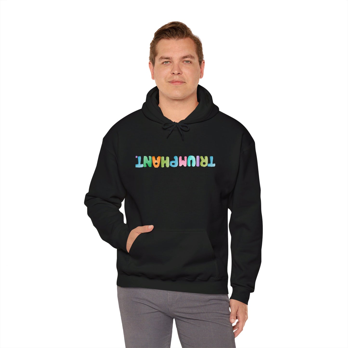 Triumphant Hooded Sweatshirt