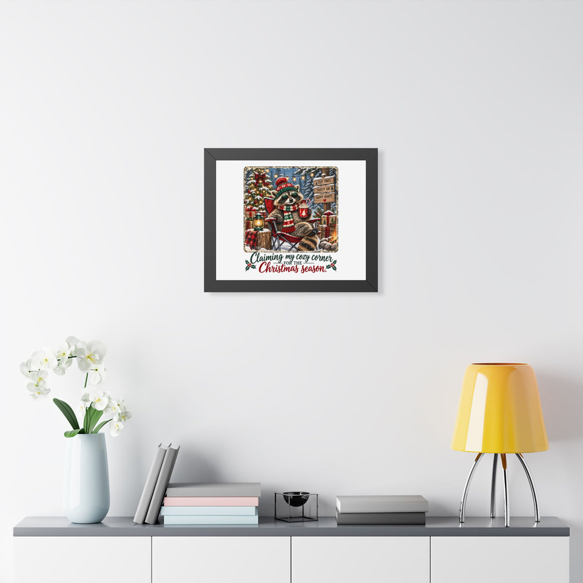 Framed Poster — "Claiming My Cozy Corner for the Christmas Season" Holiday Wall Art