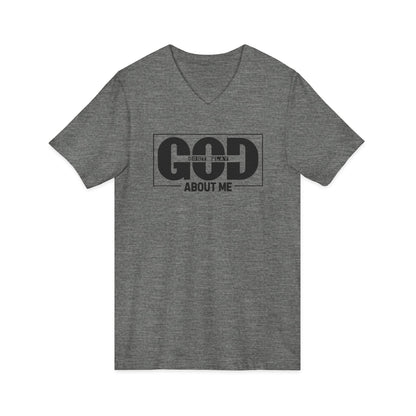 God Don't Play About Me V-Neck Tee — Christian Faith Graphic Shirt