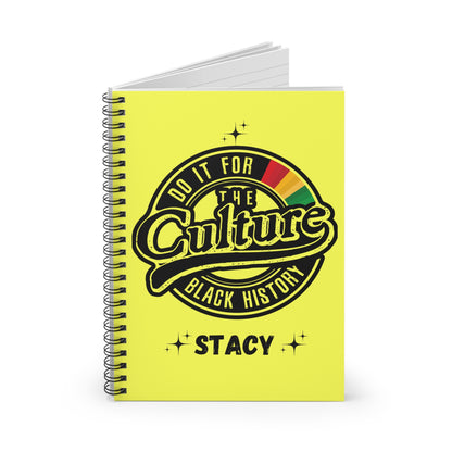 Ruled Line Spiral Notebook - Black History - Do it for the Culture