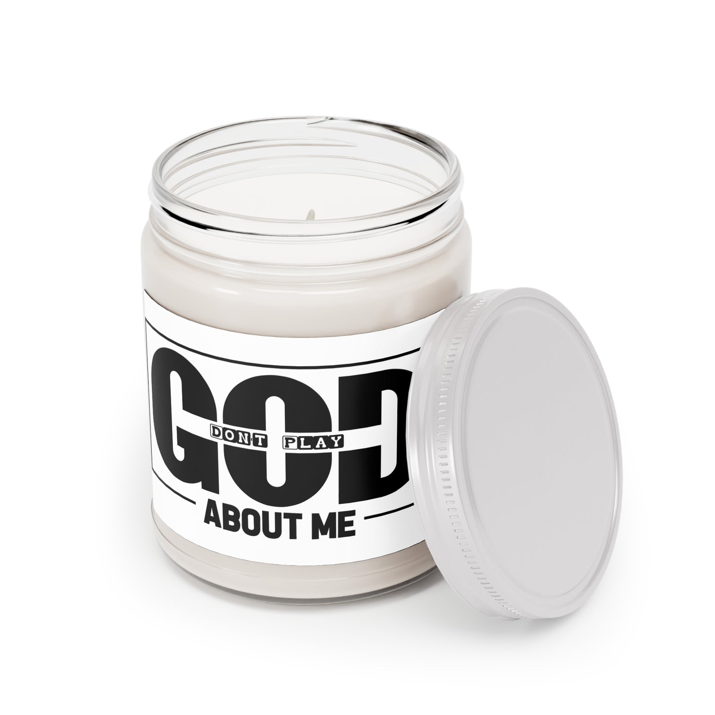 Candle — "God Don't Play About Me" Scented Soy Candle, 9oz (White Lid)