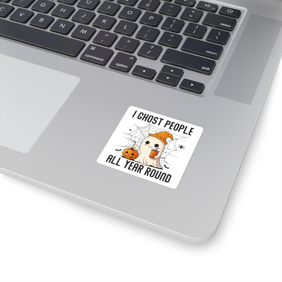 Ghost People All Year Round Square Sticker — Cute Halloween Ghost with Pumpkin & Drink