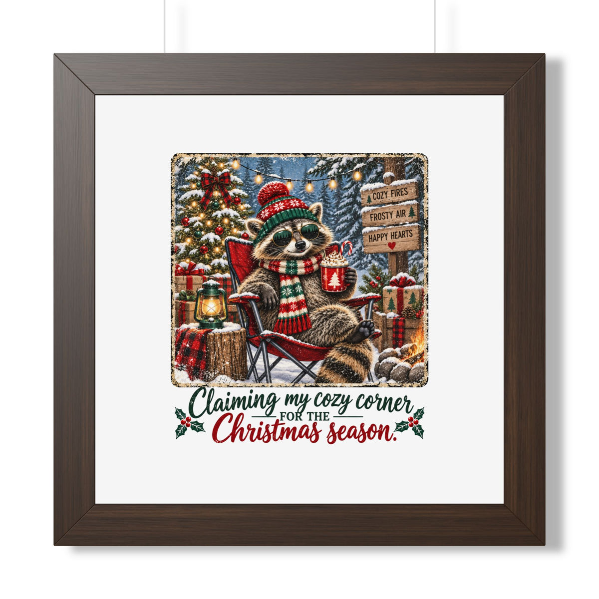 Framed Poster — "Claiming My Cozy Corner for the Christmas Season" Holiday Wall Art