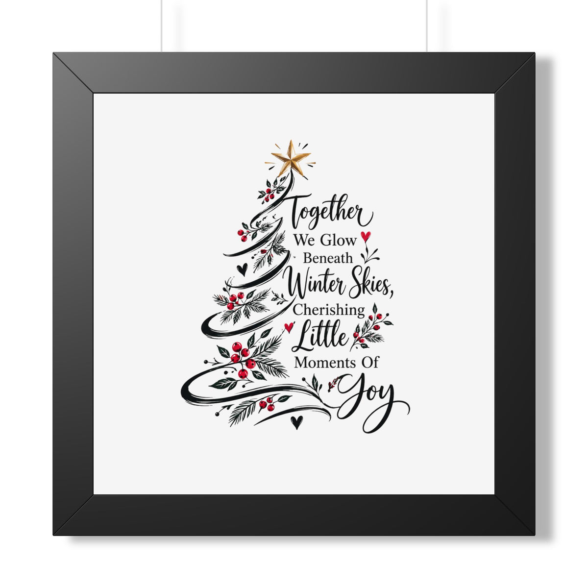 Christmas Tree Wall Art Poster - "Together We Glow Beneath Winter Skies, Cherishing Little Moments Of Joy"