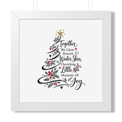 Christmas Tree Wall Art Poster - "Together We Glow Beneath Winter Skies, Cherishing Little Moments Of Joy"