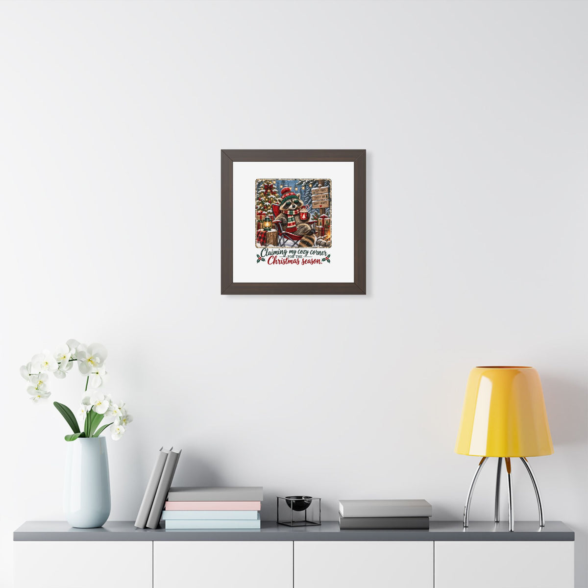 Framed Poster — "Claiming My Cozy Corner for the Christmas Season" Holiday Wall Art