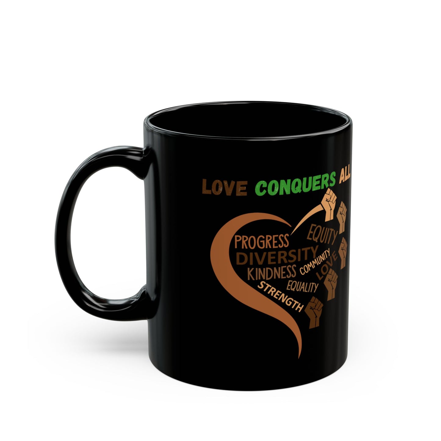 Mug - Black History Love Conquers All