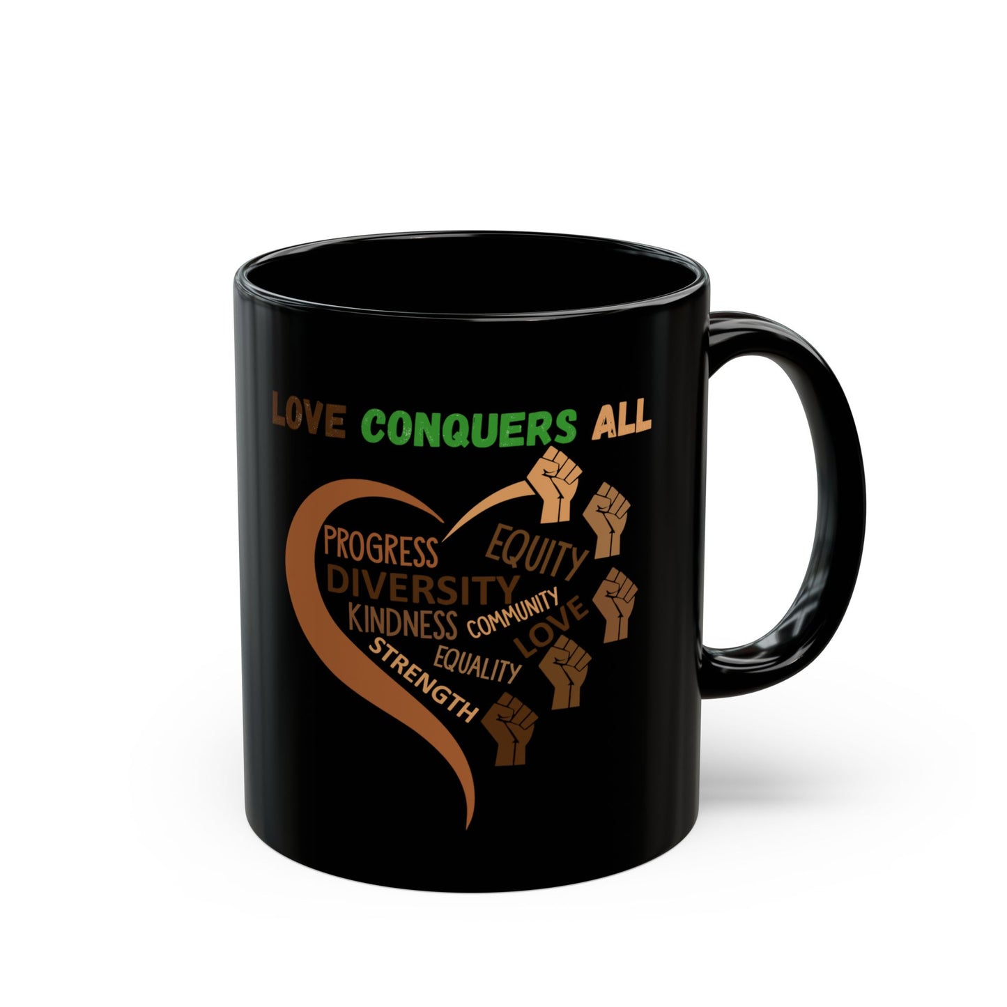 Mug - Black History Love Conquers All